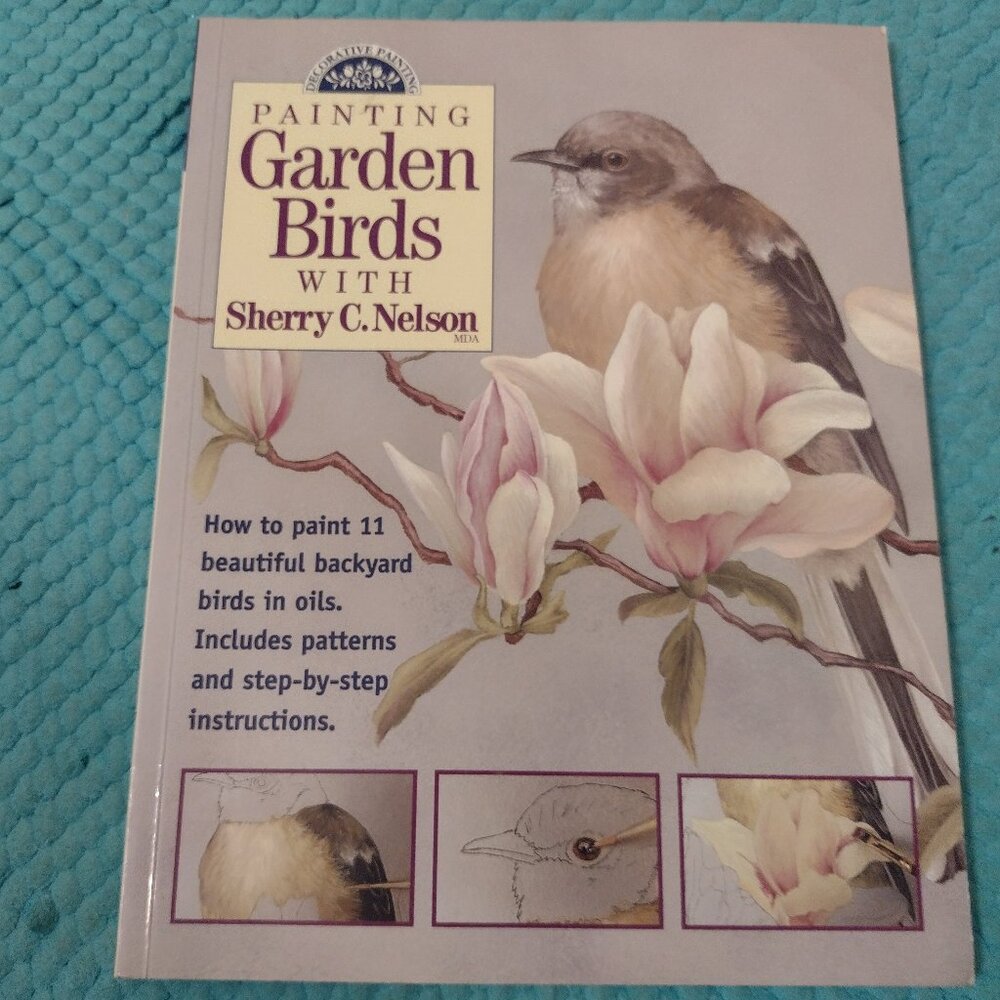 NEW Painting Garden Birds instruction book
